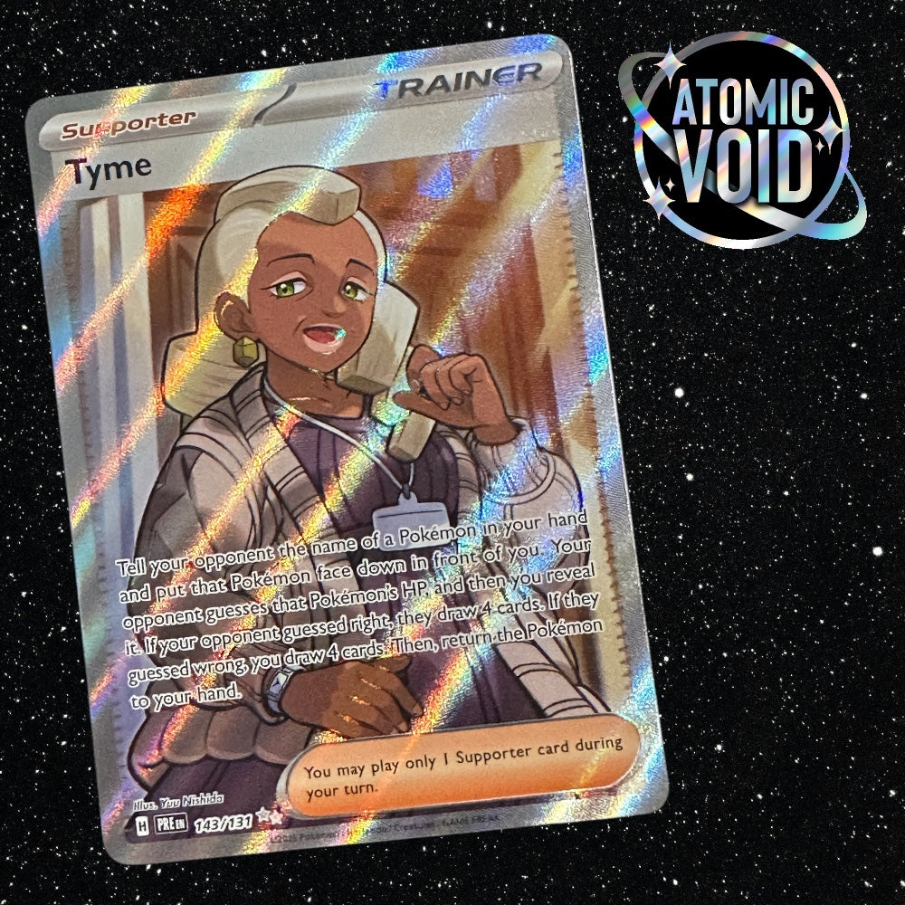 Tyme Full Art Trainer 143/131 - Prismatic Evolutions Atomic Void Tyme Full Art Trainer 143/131 - Prismatic Evolutions Atomic Void
